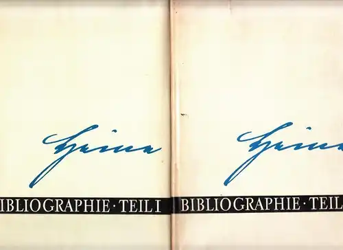 Heine, Heinrich - Gottfried Wilhelm, Eberhard Galley: Heine Bibliographie, komplett in 2 Bänden. Teil I: Primärliteratur 1817 - 1953 / Teil II: Sekundärliteratur 1822 - 1953. 