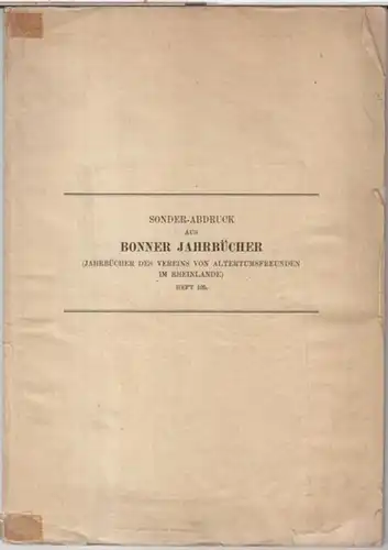 Rademacher, C: Germanische Begräbnisstätten am Niederrhein. Mit besonderer Berücksichtigung der Keramik ( = Sonder-Abdruck aus Bonner Jahrbücher ( Jahrbücher des Vereins von Altertumsfreunden im Rheinlande...