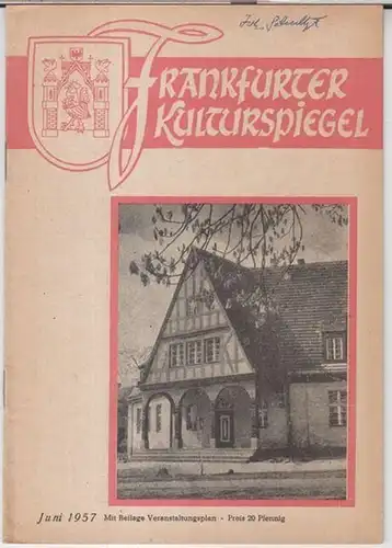 Rat der Stadt Frankfurt an der Oder, Abteilung für Kultur. - Red.: Helmut Reichert u. a. - Beiträge: Bertolt Brecht / Oskar Kotzur / Elfriede...