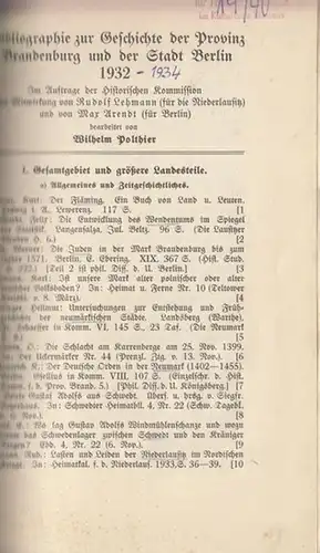 Polthier, Wilhelm: Bibliographie zur Geschichte der Provinz Brandenburg und der Stadt Berlin. 3 Jahrgänge in einem Band. Enthalten sind: 1932, 1933, 1934. 