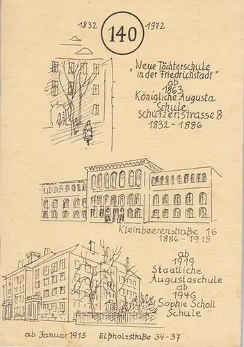 Basler, Franz (Einleitung): Neue Töchterschule in der Friedrichstadt ( ). - Inhalt: Zur Schulgeschichte (Franz Basler) / Die Augusta-Schule 1939 - 1946 (Maximilian Schochow) /...