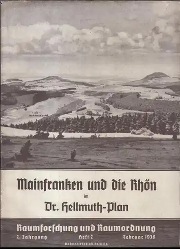 Raumforschung und Raumordnung. - Herausgeber: Konrad Meyer. - Beiträge: Konrad Bildstein / Reinhold Brenneisen / Hans Schrepfer / Josef Dünninger / Hermann Horster u. a:...