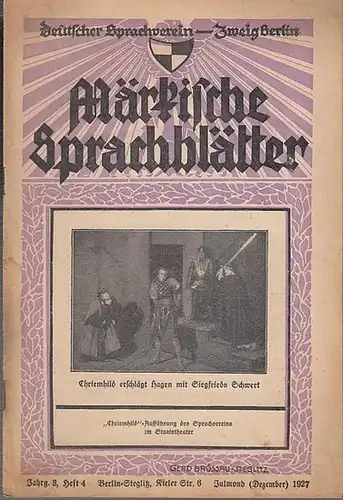 Märkische Sprachblätter. - Müllerburg, Max (Herausgeber). - Eberhard Faden (Autor): Märkische Sprachblätter. Jahrgang 3, Nr. 4, Dezember 1927. Nachrichten der Zweigvereine der Mark Brandenburg. Im...