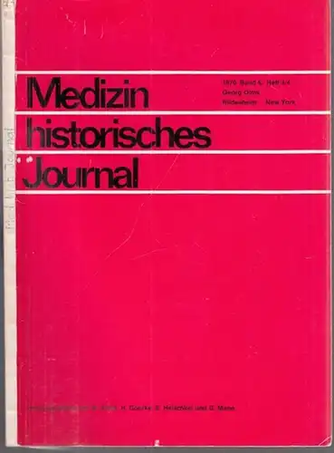 Medizinhistorisches Journal.- W. Artelt, H. Goerke, E. Heischkel u.a. (Hrsg.): Medizinhistorisches Journal. Band 5, Heft 3/4 1970. Aus dem Inhalt: Dietlinde Goltz: Zu Begriffsgeschichte und Bedeutungswandel von vis und virtus im Paracelsistenstreit / Gott