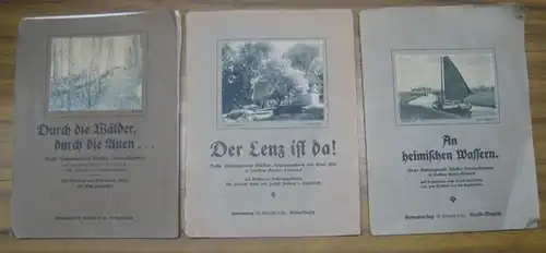 Streifzüge durch die Natur. - Emil Plat: Konvolut mit 3 Mappen: Streifzüge durch die Natur - Zweite, dritte und fünfte Mappe. ( Jeweils ) Sechs...