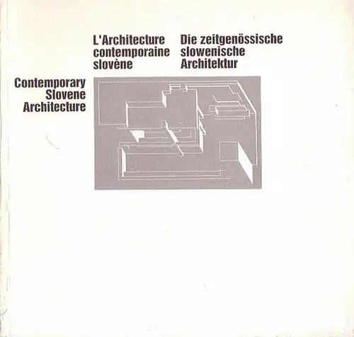 DAL-Ljubljana Society of Architests (Ed.): Contemporary Slovene Architecture - L'Architecture contemporaine slovène - Zeitgenössische slowenische Architektur. 