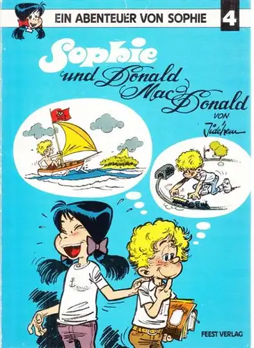 Jidéhem (d.i. Jran de Mesmaeker, 1935 - 2017): Sophie und Donald Mac Donald (= Ein Abenteuer von Sophie - Nr. 4). 