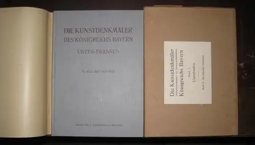 Hofheim.-  Georg Lill, Felix Mader (Bearb.) / Herausgegeben im Auftrag des Staatsministeriums des Innern für Kirchen- und Schulangelegenheiten: Bezirksamt Hofheim (= Die Kunstdenkmäler von...