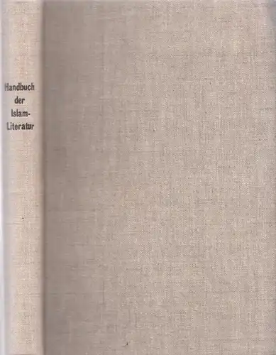 Pfannmüller, D. Gustav: Handbuch der islam-Literatur. 