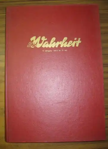 Die Wahrheit.- Parteivorstand der SEW Berlin-Charlottenburg (Sozialistische Einheitspartei Westberlins, Kreis Charlottenburg) / Hans Mahle, Klaus Büttner u.a. (Red.): Die Wahrheit. 14. Jahrgang 1968. Enthalten die...