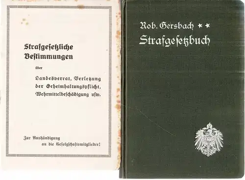 Gersbach, Rob: Strafgesetzbuch für das Deutsche Reich. (Mit den Gesetzen vom 25. Juni 1900 und 19. Juni 1912). Textausgabe mit kurzen Erläuterungen für Nichtjuristen und...