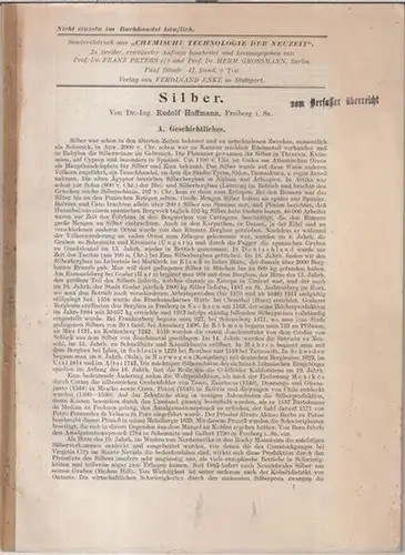 Hoffmann, Rudolf: Silber. - Sonderabdruck aus: Chemische Technologie der Neuzeit, II. Band, 2. Teil. 