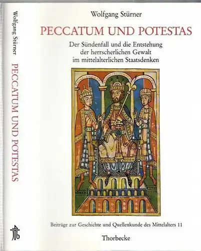 Stürner, Wolfgang - Horst Fuhrmann (Hrsg.): Peccatum und Potestas - Der Sündenfall und die Entstehung der herrscherlichen Gewalt im mittelalterlichen Staatsdenken (= Beiträge zur Geschichte und Quellenkunde des Mittelalters, Band 11). 