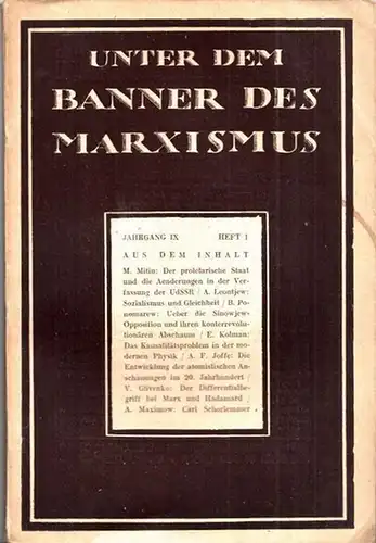 Unter dem Banner des Marxismus. - Schulz, Willi / Tilemann, Karl (Red.): Unter dem Banner des Marxismus. IX. Jahrgang 1935, Heft 1 (April). 