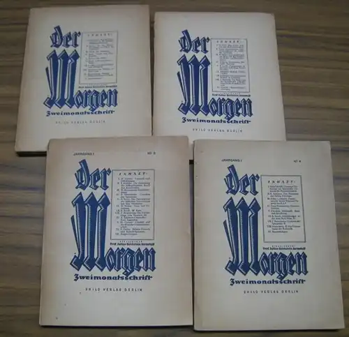 Morgen, Der. - Herausgeber: Julius Goldstein: DER MORGEN. 1. Jg. 1925, Heft 1 - 4 ( von 6 ), April - Oktober. Zweimonatsschrift. 