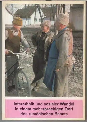 Schenk, Annemie / Weber-Kellermann, Ingeborg: Interethnik und sozialer Wandel in einem mehrsprachigen Dorf des rumänischen Banats ( = Marburger Studien zur vergleichenden Ethnosoziologie, Band 3 ). 