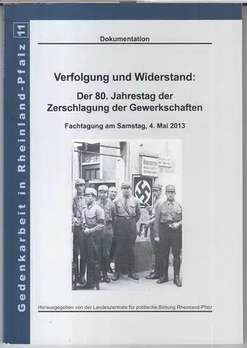 Gewerkschaften. - Herausgegeben von der Landeszentrale für politische Bildung Rheinland-Pfalz. - mit Beiträgen von Siegfried Mielke, Axel Ulrich, Hans-Rainer Sandvoß, Angelika Arenz-Morch u. a: 80...