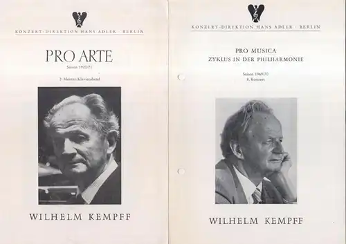 Konzert-Direktion Hans Adler, Berlin. - Wilhelm Kempff: Konvolut mit 2 Programmzetteln: Wilhelm Kempff in der Berliner Philharmonie 1970 und 1971. - Pro Arte / Pro Musica. - Mit Werken von Schumann, Schubert, Brahms. 