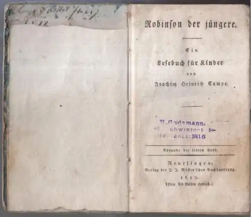 Campe, Joachim Heinrich: Robinson der jüngere, Ein Lesebuch für Kinder. - Ausgabe der letzten Hand. 