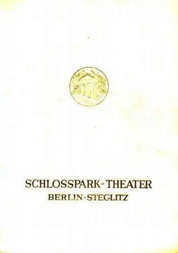 Berlin Schloßparktheater -Boleslaw Barlog- Intendanz (Hrsg.): Programmhefte des Schloßparktheaters Berlin, Spielzeit 1953/ 1954. Konvolut aus 3 Heften. 