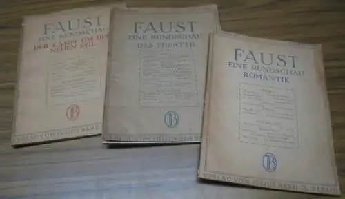 Faust. - Schrifteleitung: Anton Mayer. - mit Beiträgen von R. G. Binding, Paul Zech, Edward Dent, Hans Knudsen, Hellmuth Falkenfeld, Kurt Karl Eberlein, Caroline Schlegel...