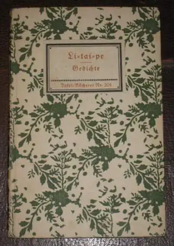 InselBücherei. - Li-Tai-Pe - Klabund: Insel-Bücherei Nr. 201: Nachdichtungen von Klabund ( Gedichte ) (= IB 201). 