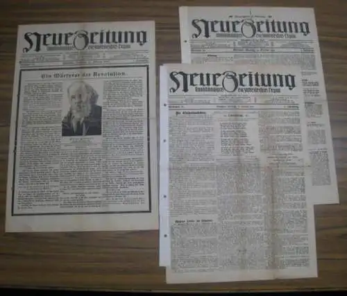 Neue Zeitung. - Red: Richard Kämpfer: Neue Zeitung. Nummern 52, 53 und 54 des 1. Jahrgangs 1919, 22.-24. Februar. Unabhängiges sozialistisches Organ. - Aus dem...