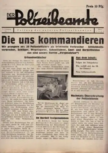 Polizeibeamte, Der.- G. Itnäw u.a: Der Polizeibeamte. 5. Jahrgang Nr. 1 - März 1930. Organ für die Interessen der unteren Polizeibeamten. Aus dem Inhalt: Die...