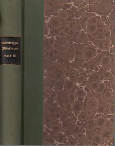 Niederlausitz. - Karl Gander (Hrsg.) / Rudolf Lehmann / Wilibald von Schulenburg / Woldemar Lippert / Hermann Grosse u.a: Niederlausitzer Mitteilungen. Band XVIII (18) 1927...