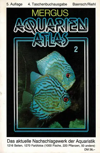 Aquarienatlas, Band 2, Seltene Fische und Pflanzen, 5. Aufl.,  4. TB-Ausgabe. 