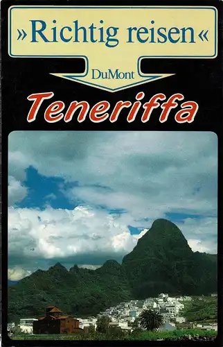 Richtig reisen. Teneriffa. 