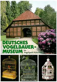 Deutsches Vogelbauermuseum. 