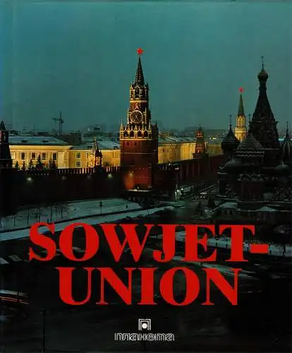 Sowjetunion [Bildband]. 