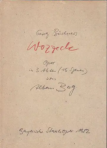 Bayerische Staatsoper: Programmheft: Georg Büchners Wozzeck - Alban Berg. 