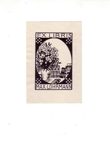 Exlibris (Künstler unbekannt). Ex Libris Max Lohrmann. Holzschnitt. 