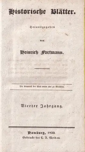 Historische Blätter. JG. 4, (= Nrn. 1-52) von 5, apart. Hrsg. von Heinrich Fortmann. 