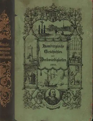 Beneke, Otto.: Hamburgische Geschichten und Denkwürdigkeiten, zum Theil nach ungedruckten Quellen erzählt von Dr. Otto Beneke. 