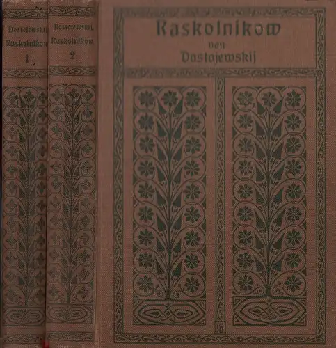 Dostojewskij, F. M. [Dostoevskij, Fedor Michajlovic]: Raskolnikow. Roman. Übersetzt u. neu durchgesehen von Wilhelm Henckel. Mit Illustrationen von H. Lüders u. W. Weimar 2. Bde. (= komplett). 