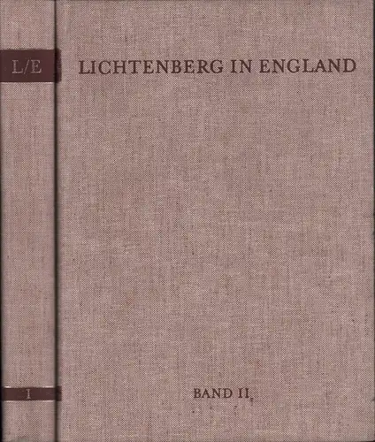 Gumbert, Hans Ludwig (Hrsg.): Lichtenberg in England. Dokumente einer Begegnung. 2 Bde. 