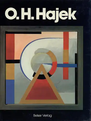 Hajek, Otto Herbert.: O. H. Hajek. Die Durchdringung des Lebens mit Kunst. (Hrsg. vom Archiv für Bildende Kunst im Germanischen Nationalmuseum, Nürnberg). 