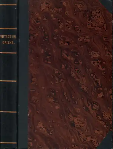 Lamartine, (Alphonse-Marie-Louis Prat de): Voyage en Orient 1832-1833. Auszug in einem Bande, mit erklärenden Noten, einem Wörterbuche und drei Registern... 3. Aufl. 