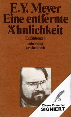 Meyer, E. Y. [d.i. Peter Meyer]: Eine entfernte Ähnlichkeit. Erzählungen. 