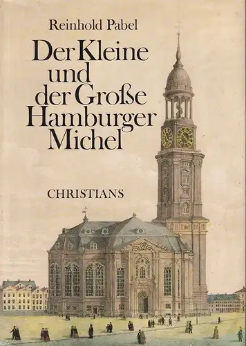 Pabel, Reinhold: Der Kleine und der Große Hamburger Michel. 