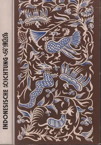 Kähler, Hans (Hrsg.): Die Insel der schönen Si Melu. Indonesische Dämonengeschichten, Märchen u. Sagen aus Simalur. Auf einer Forschungsreise aufgenommen u. in Auswahl hrsg. 