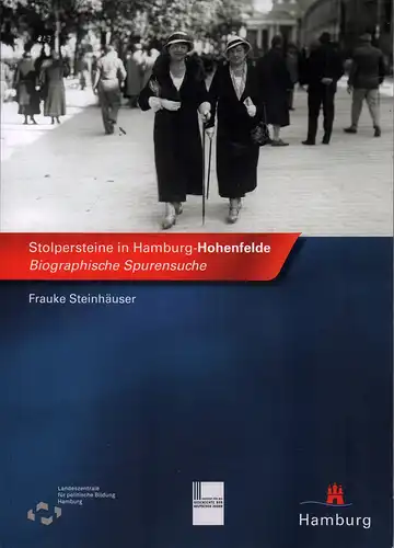 Steinhäuser, Frauke: Stolpersteine in Hamburg-Hohenfelde. Biographische Spurensuche. Mit Texten von Benedikt Behrens, Ulf Bollmann,Maike Bruchmann, Johannes Grossmann,Stephan Heinemann, Ulrike Martiny Schüddekopf, Bernhard Rosenkranz und Hildegard...