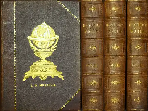 Duyckinck, Evert A. [Evert Augustus]: History of the world from the earliest period to the present time. Collected and arranged from the best authorities. Illustrated with highly finished steel engravings of historical events and portraits of eminent men 