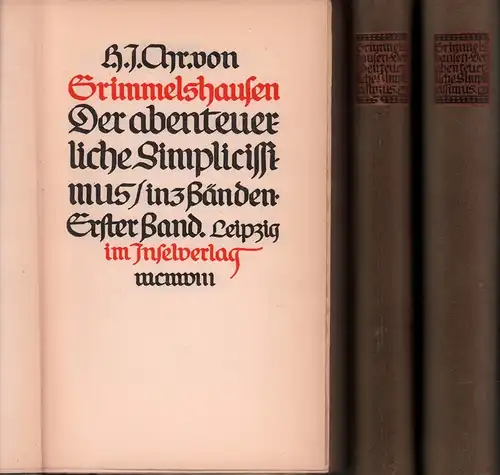 Grimmelshausen, H. J. Chr. [Hans Jakob Christoffel] von: Der abenteuerliche Simplicissimus in 3 Bänden. 3 Bde. (= komplett). 