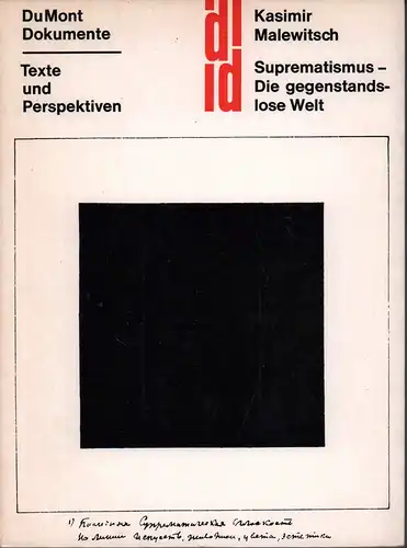 Malewitsch, Kasimir: Suprematismus - Die gegenstandslose Welt. Übertragen (u. mit Vorwort) von Hans von Riesen. (Hrsg. u. mit Einführung versehen von Werner Haftmann). 