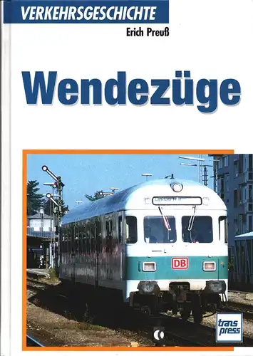 Preuß, Erich: Wendezüge. 