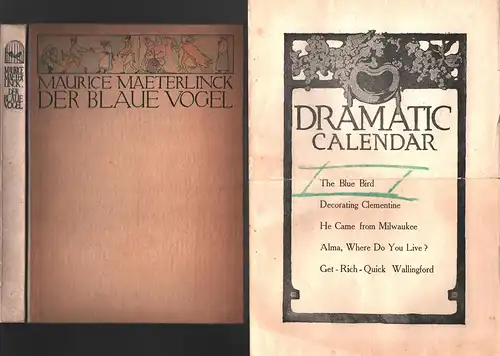 Maeterlinck, Maurice: Der blaue Vogel. Ein Märchenspiel in fünf Aufzügen und zwölf Bildern. (Deutsche Übertragung v. Stephan Epstein). 